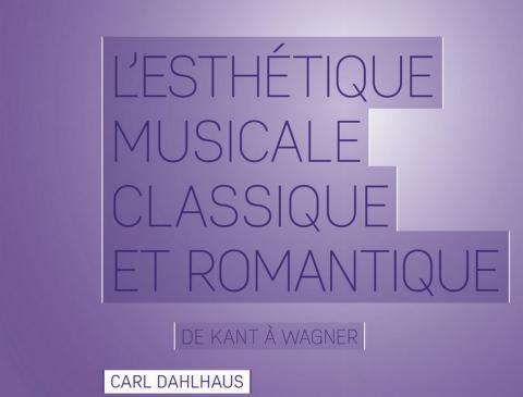 Couverture de l'ethétique musicale classique et romantique